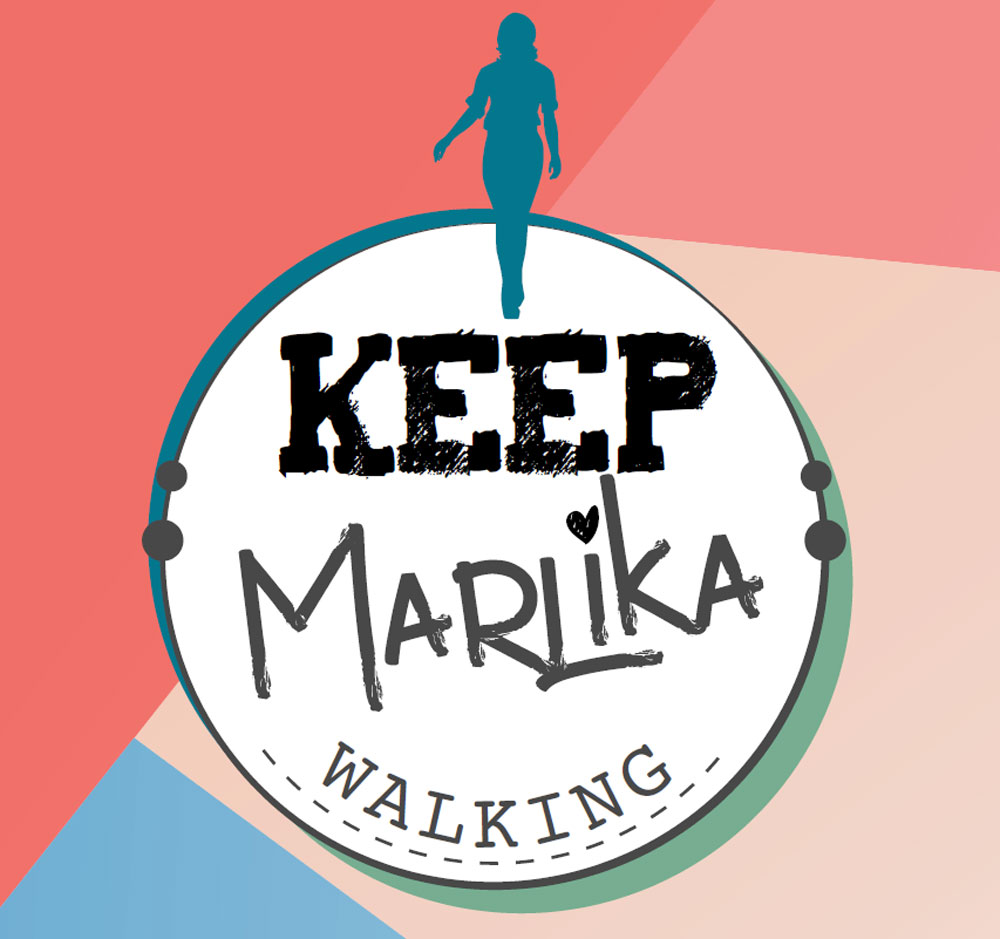 "Keep Marlika walking"
